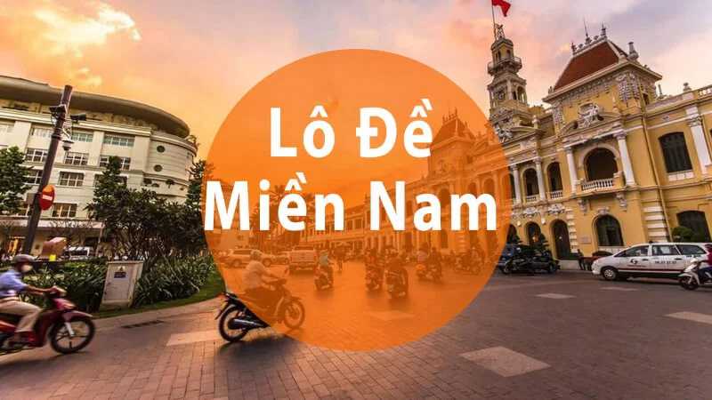 Kinh nghiệm chơi lô đề miền Nam